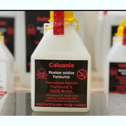 Caluanie Muelear Oxidize 